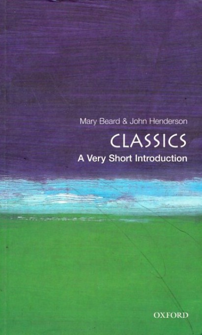 Classics: A Very Short Introduction