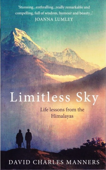 Limitless Sky: Life Lessons Form The Himalayas