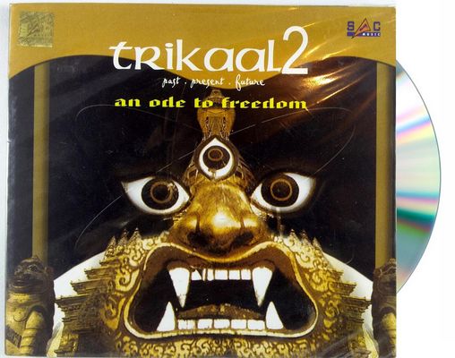 Trikaal 2 [past Present Future], [an Ode To Freedom] - Mantra Audio Cd