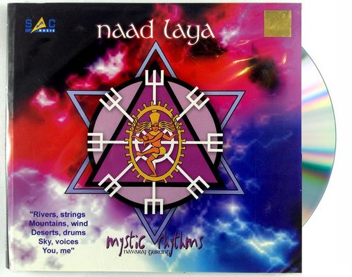 Naad Laya [mystic Rhythms] - Mantra Audio Cd