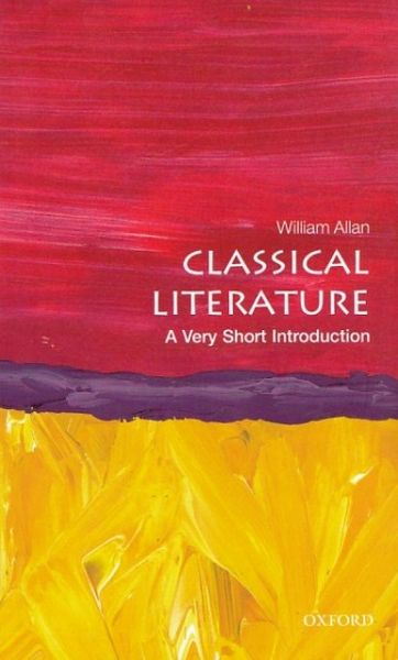 Classical Literature: A Very Short Introduction
