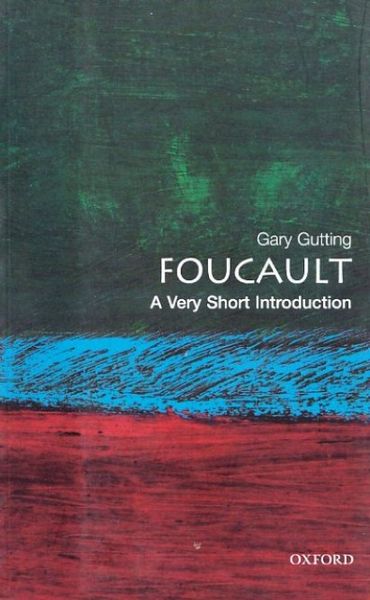 Foucault: A Very Short Introduction