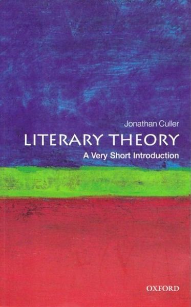 Literary Theory: A Very Short Introduction