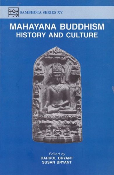 Mahayana Buddhism: History And Culture