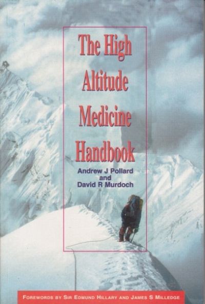 The High Altitude Medicine Handbook