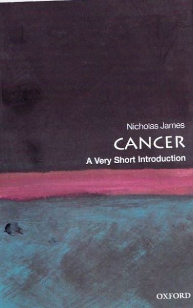 Cancer: A Very Short Introduction