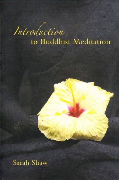 Introduction To Buddhist Meditation