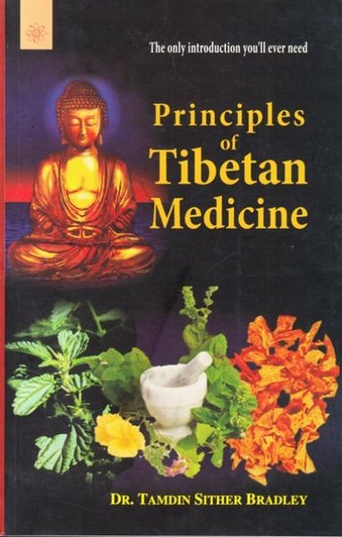 Principles Of Tibetan Medicine