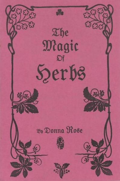The Magic Of Herbs