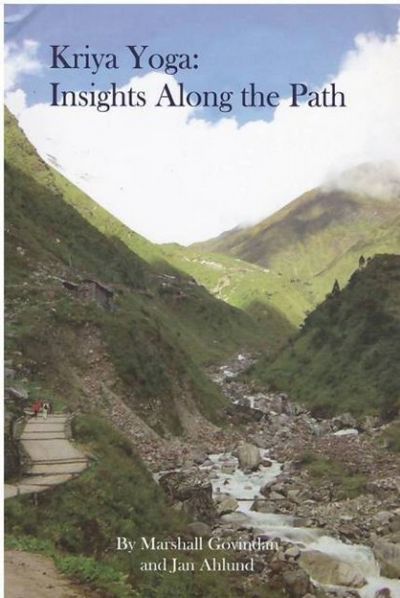 Kriya Yoga: Insights Along The Path