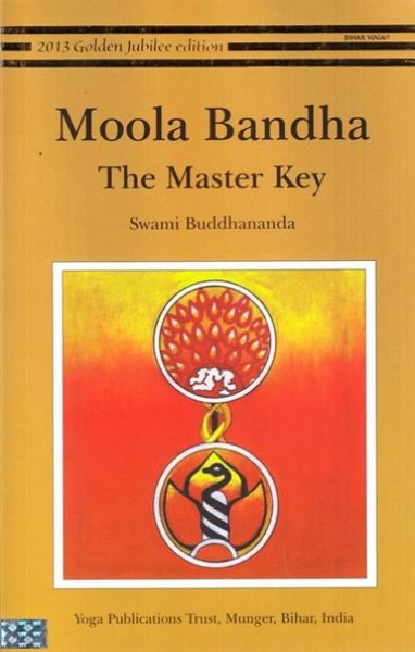Moola Bandha: The Master Key