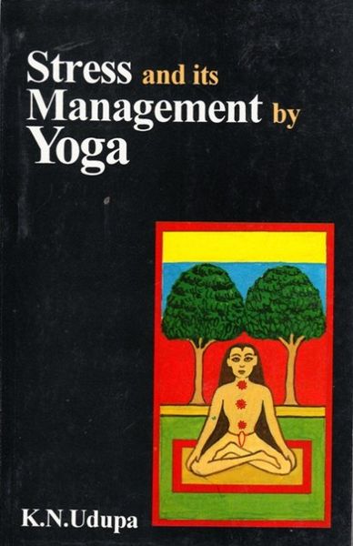 Stress And Its Management By Yoga