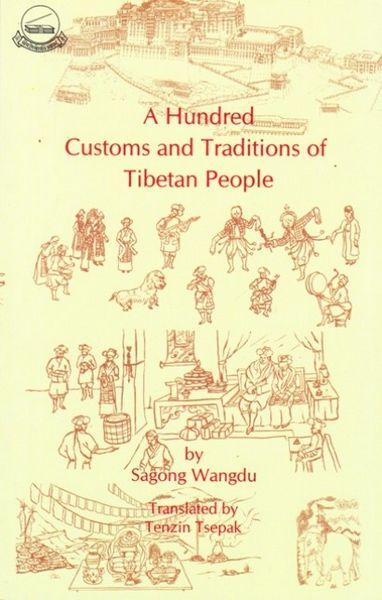 A Hundred Customs And Traditions Of Tibetan People