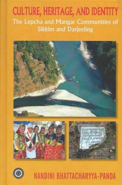 Culture, Heritage, And Identity: The Lepcha And Mangar Communities Of Sikkim And Darjeeling