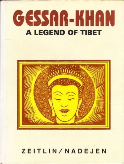Gessar Khan: Legends Of Tibet
