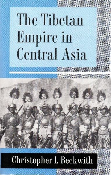 The Tibetan Empire In Central Asia